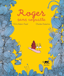 Roger sans coquille